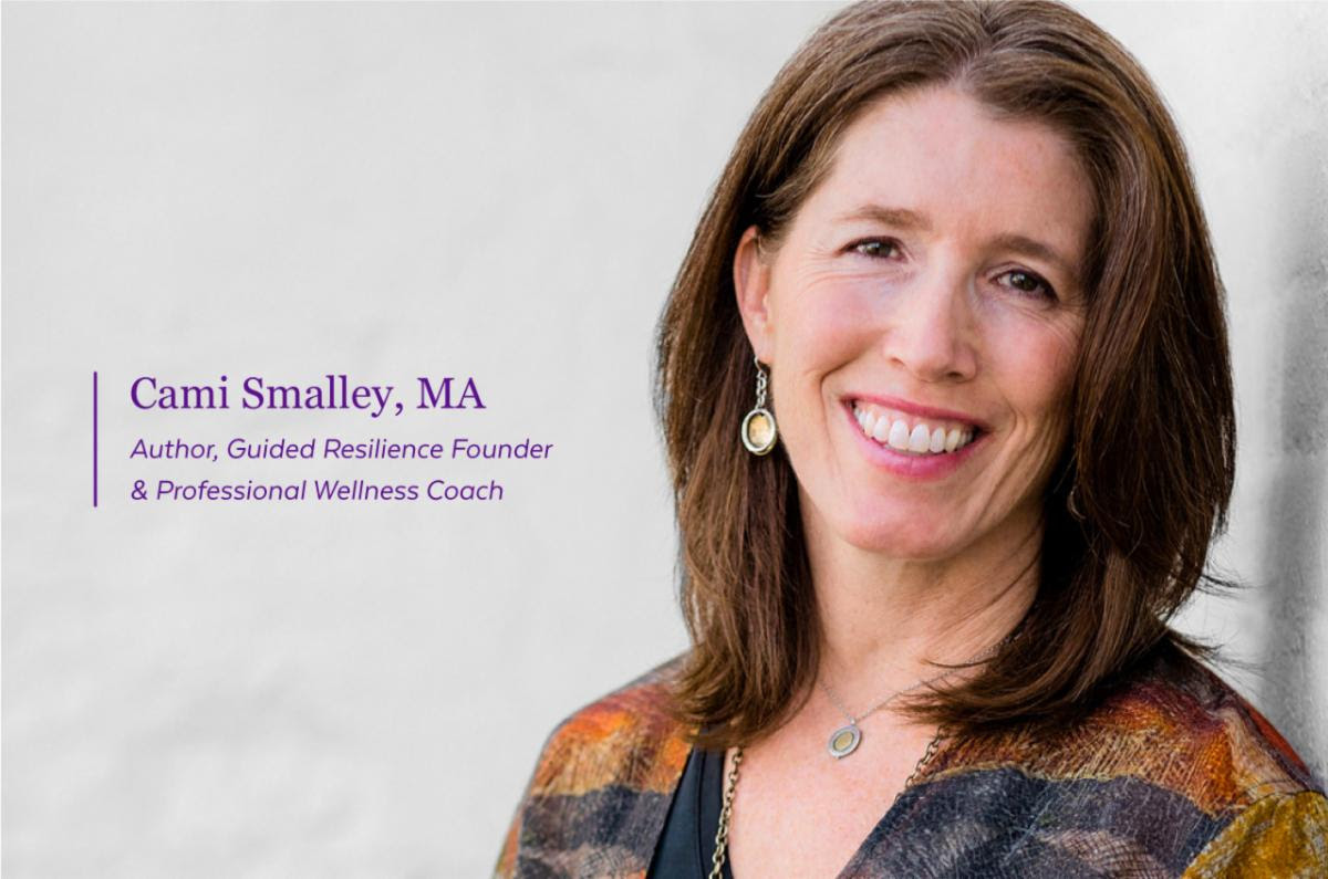 A woman with brown hair smiles at the camera, wearing a patterned top and pendant necklace. Text beside her reads: "Cami Smalley, MA, Author, Guided Resilience Founder & Professional Wellness Coach.